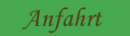 anfahrt